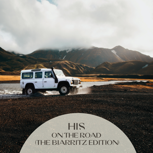 On The Road - For Him (The Biarritz Edition)